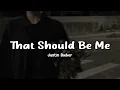 Justin Bieber - That Should Be Me(Speed Up)