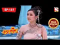 Download Lagu বালবীর | Baalveer | Episode - 137 - 14th April, 2021