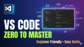 VS Code Tutorial for Beginners 2026 VS Code Editor Complete Guide How to Use Visual Studio Code