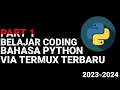 CODING PYTHON LEWAT TERMUX PART 1 CARA MENGGUNAKAN DAN MEMBUAT PROJECT