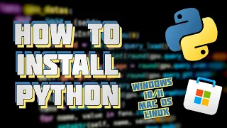 Full Python Installation Guide - Windows MacOS