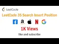 35 Search Insert Position LeetCode Amazon Microsoft Facebook Google Interview Question