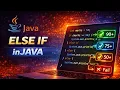 Else If in Java Explained Multiple Conditions Made Easy