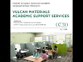 Vulcan Materials Academic Support Center