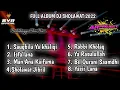 Download Lagu FULL ALBUM DJ SHOLAWAT TERBARU 2022 || BASS GLER ADEM