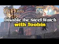 Baldur s Gate 3 Disable the steel watch with Toobin skip last fight bg3