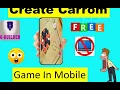 Build Carrom game In Mobile By High Tech 7
