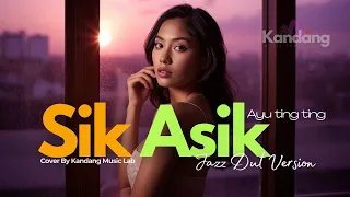  sik asik ayu ting ting jazz dut version cover by kandang music lab