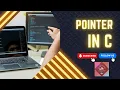 Mastering Pointers in C A Comprehensive Guide for Beginners