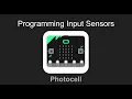 Activity 2 1 - Using a Photocell with your Micro bit