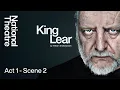 Simon Russel Beale King Lear Act 1 Scene 2 National Theatre