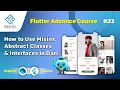 Dart Mixins Abstract Classes Interfaces Flutter OOP Tutorial