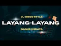 DJ LAYANG-LAYANG - BAGUS WIRATA