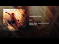 Somebody Else (Album Version)