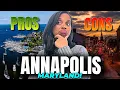 Annapolis Maryland Living 2025 Pros and Cons of MOVING to This Historic City