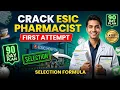 How to Crack ESIC Pharmacist Exam in First Attempt Complete Preparation Strategy 2026 27