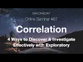 - 4 Ways to Discover Investigate Correlation Effectively with Exploratory