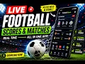 Best Football Live Scores App 2026 Live Matches Fixtures Standings News
