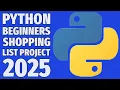 Python Project Create an Easy Shopping List App Step-by-Step Tutorial