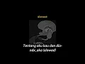 Download Lagu Tentang Aku Kau dan Dia (slowed)- ndx_aka