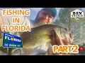 FISHING IN FLORIDA PART 2