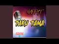 Download Lagu Taku Tama (feat. Happy.T)