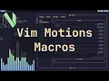 Vim Automate Repetitive Tasks with Macros
