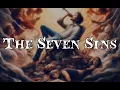 Lagu The Seven Sins - Fan Made Mix (Lyrics Video)