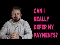 How To Defer Your Mortgage Payments
