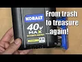 From trash to treasure Revive a Kobalt 40V 2 5Ah power tool battery