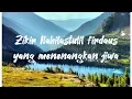 Download Lagu ZIKIR Ilahilastulil Firdaus YANG MERDU MENYENTUH PERASAAN