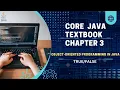 Core Java Textbook Chapter 3 -