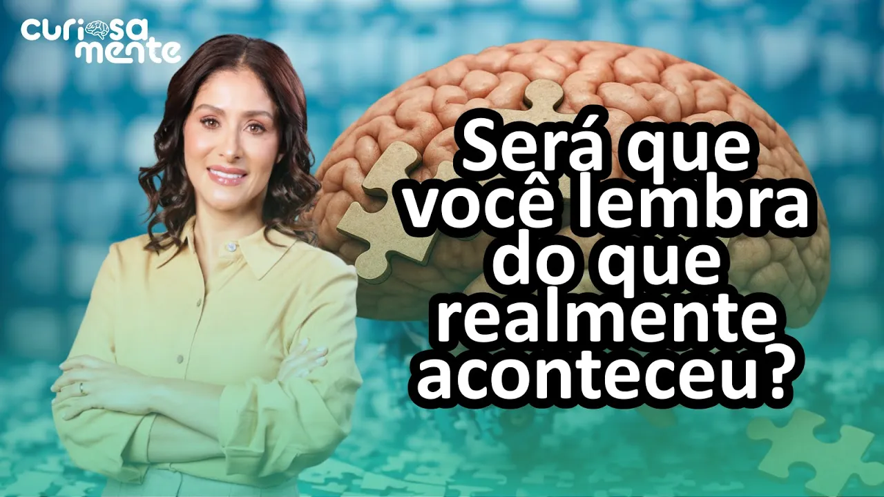 03 | O que o cérebro faz com o passado: a verdade por trás da memória | Dra. Rosana Alves