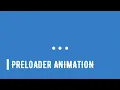 Awesome preloading animation using HTML CSS Coding With Mido