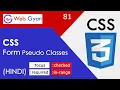 CSS Form Pseudo Classes Selectors Tutorial in Hindi