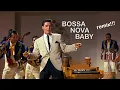 Lagu ELVIS PRESLEY - Bossa Nova Baby /Viva Elvis/ Remix 4K
