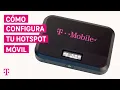 Como Configurar tu Hotspot Movil del Proyecto 10Millones T-Mobile Espanol