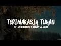 Download Lagu TOTON CARIBO Ft JUSTY ALDRIN - TERIMAKASIH TUHAN (Lyric)