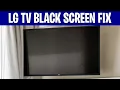 LG TV Black Screen Fix Sound But No Picture Step-by-Step Easy Solution