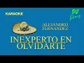 Inexperto en Olvidarte Alejandro Fernandez Karaoke 2023