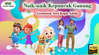 lagu naik naik ke puncak gunung versi koplo cocomelon versi koplo