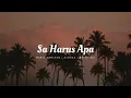 Download Lagu Sa harus apa