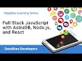 Full-Stack JavaScript with Astra DB Node js and React