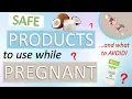 Safe Skin Products During Pregnancy Week 14