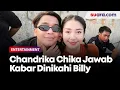 Download Lagu Chandrika Chika Jawab Kabar Dinikahi Billy Syahputra