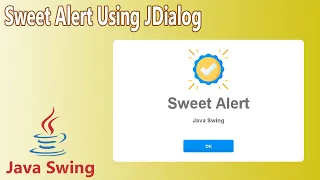Java Swing - Sweet Alert using JDialog