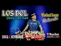 Download Lagu LOS DOL cover Yayan jandut Dika keyboard Galuh asmara