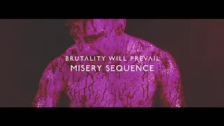 Download Brutality Will Prevail - Misery Sequence (Official Music Video) MP3