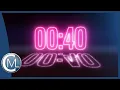 40 seconds countdown NEON Glow Edition voice over