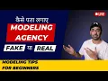How do I know if a modeling agency is REAL or Fake - MODELING FEES